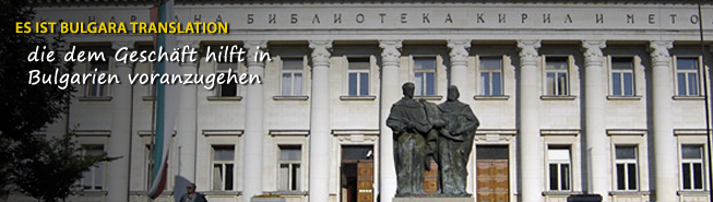ZUS�TZLICHE DIENSTLEISTUNGEN VON BULGARIA TRANSLATION